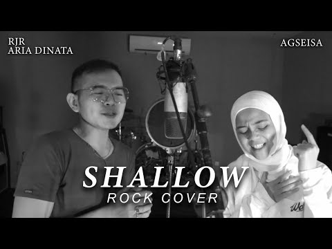 Agseisa ft RJR x Aria Dinata - Shallow #ladygaga #bradleycooper (Rock Cover)