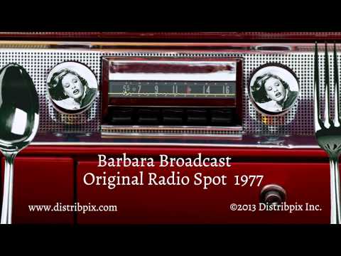 Thumbnail for Barbara Broadcast - Original 30 SEC RADIO SPOT from 1977
