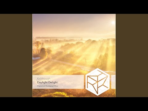 Daylight Delight (Nostalgraph Extended Remix)