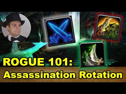 Rogue Assassination Rotation Guide - Learn to do MAX DPS