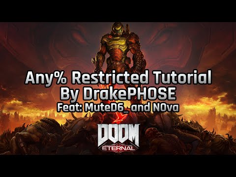 Any% (Restricted) Tutorial | DOOM Eternal
