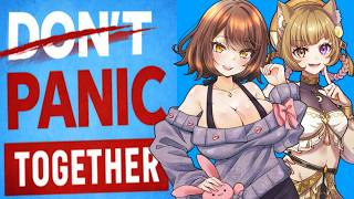 【コラボ】パニックになるな！！２人で協力して任務を遂行せよ！！！「Don't Panic Together」【 Akino / ねこづき ちゃん 】