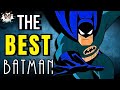 The ACTUAL Best Batman Depiction