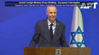 Spanish and Italian Warships Won't Change Blockade Enforcement, Israel Says