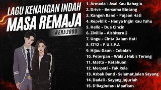 Download lagu POP INDO KENANGAN TERBAIK - TAHUN 2000 I NOSTALGIA MASA REMAJA I ARMADA - DRIVE - KANGEN BAND mp3