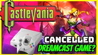 Unreleased CASTLEVANIA Game for Sega DREAMCAST ? - Retro Gaming History