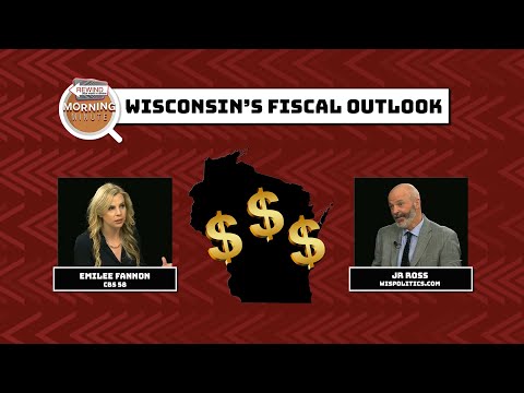 WisEye Morning Minute: Wisconsin’s Fiscal Outlook