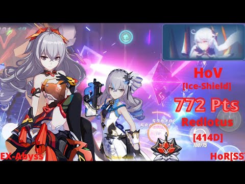 Honkai Impact 3: EX Abyss RL D414 - HoV [Ice]: 772 Pts | HoR SS | HB | RC