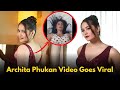Archita Phukan Viral Video Original ArchitaPhukan BabydollArchi