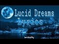 Juice WRLD Lucid Dreams Forget Me Lyrics