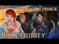 I LOVE HER!?!?! The Dragon Prince 1x04 Episode 4: Bloodthirsty Reaction!