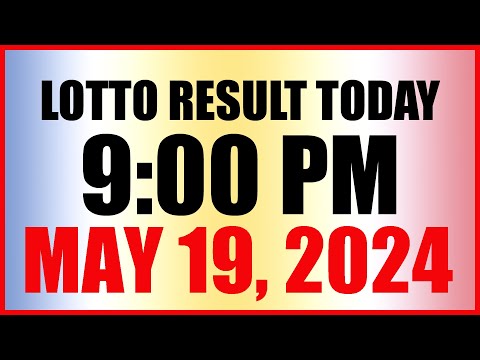 Lotto Result Today 9pm Draw May 19, 2024 Swertres Ez2 Pcso
