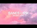 Sanes Difarina Indra LIRIK