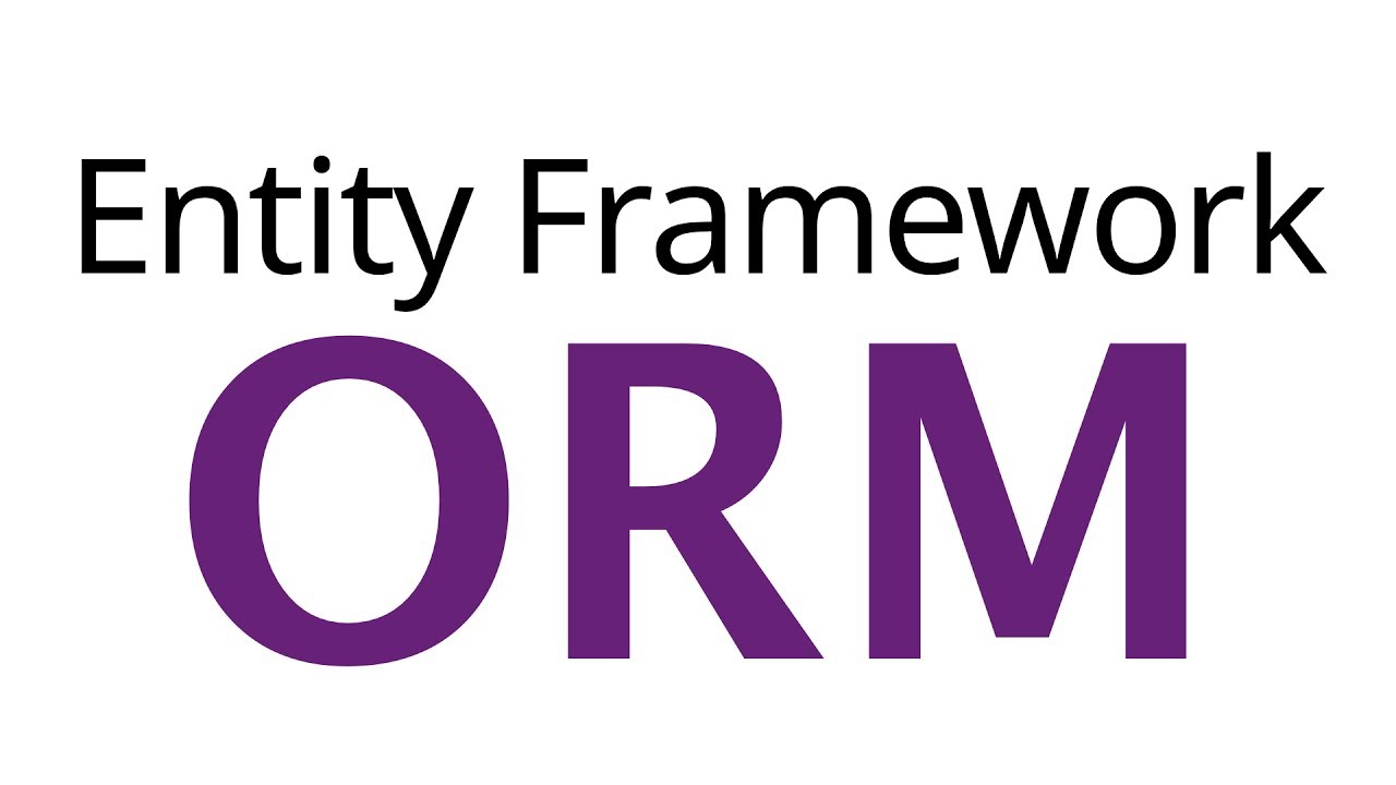 El ORM Entity Framework - That CS guy