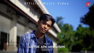 Download lagu Mubai - Untuk Apa Aku Disini mp3 Download lagu Mubai - Untuk Apa Aku Disini mp3