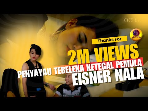 EISNER NALA_PENYAYAU TEBELEKA KETEGAL PEMULA