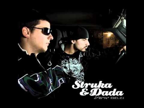 Struka feat. Dada - Pravi ortaci