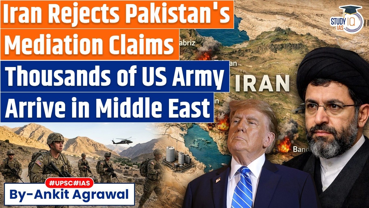 Iran Rejects Pakistan's Claim on Middle East Mediation | Ankit Agrawal Study IQ