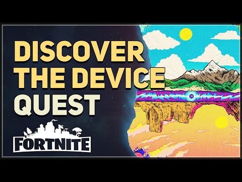Discover the Device Fortnite