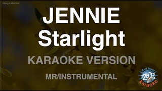 Download lagu JENNIE - Starlight (Instrumental) (Karaoke Version) mp3 Download lagu JENNIE - Starlight (Instrumental) (Karaoke Version) mp3