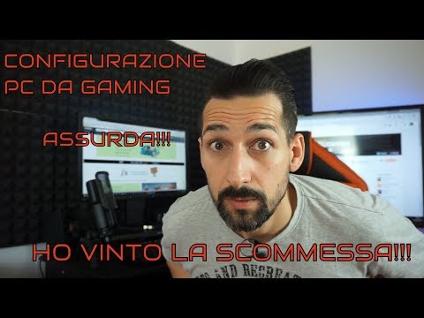 HO VINTO LA SFIDA!!!!! Configurazione PC GAMING ASSURDA!!!!