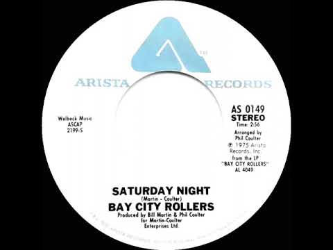 1975 HITS ARCHIVE: Saturday Night - Bay City Rollers (a #1 record--stereo 45)