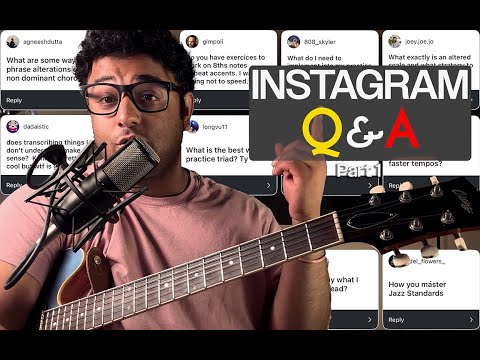 Answering Your Jazz Guitar Questions! | Instagram Q&A (Part 1)