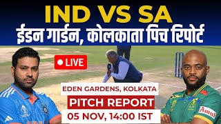 IND vs SA 37th ODI World Cup Pitch Report: eden gardens Stadium pitch report, Kolkata Pitch Report