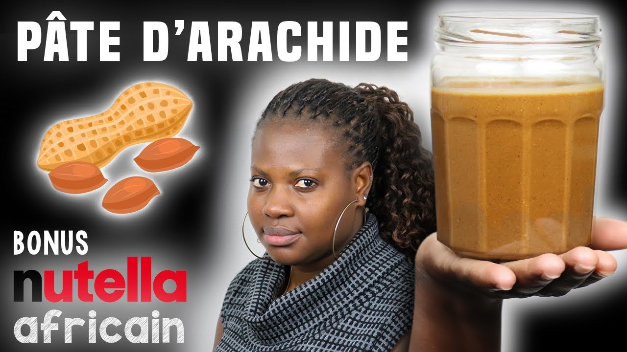 PÂTE d'ARACHIDE (BEURRE de CACAHUÈTE) + NUTELLA Africain