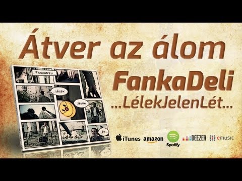 FankaDeli - Átver az álom (2010)