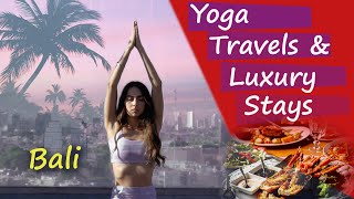 Guide to Yoga Retreats, Eats & Fine Hotels in Bali