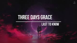 Three Days Grace - Last to Know (Türkçe Çeviri)