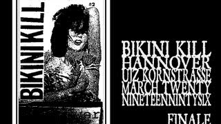 Bikini Kill - Finale (Hannover 1996)
