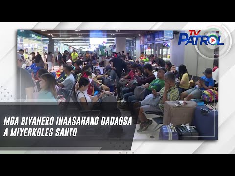 Mga biyahero inaasahang dadagsa sa Miyerkoles Santo TV Patrol
