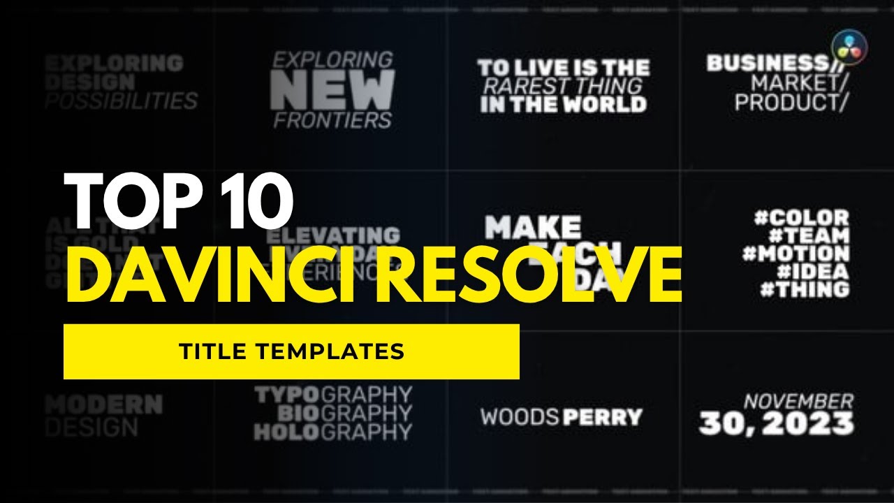 Top 10 DaVinci Resolve title templates