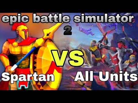 Spartan VS All units || Epic battle simulator 2 || massive war game