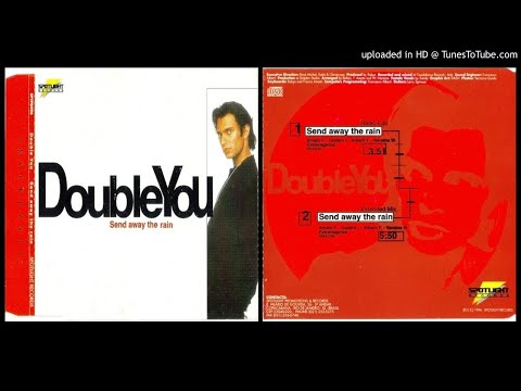 Double You feat. Sandy Chambers – Send Away the Rain (Extended Mix – 1996)