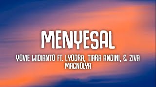 Download lagu Yovie Widianto - Menyesal (feat. Lyodra, Tiara Andini, Ziva Magnolya) (Lirik Lagu/Lyrics) mp3