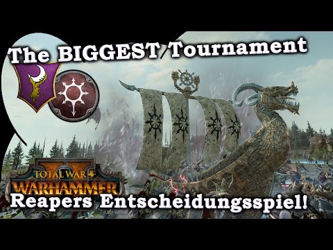 Reapers Entscheidung! The Biggest Tournament - Dunkelelfen vs Norsca - Total War: Warhammer 2