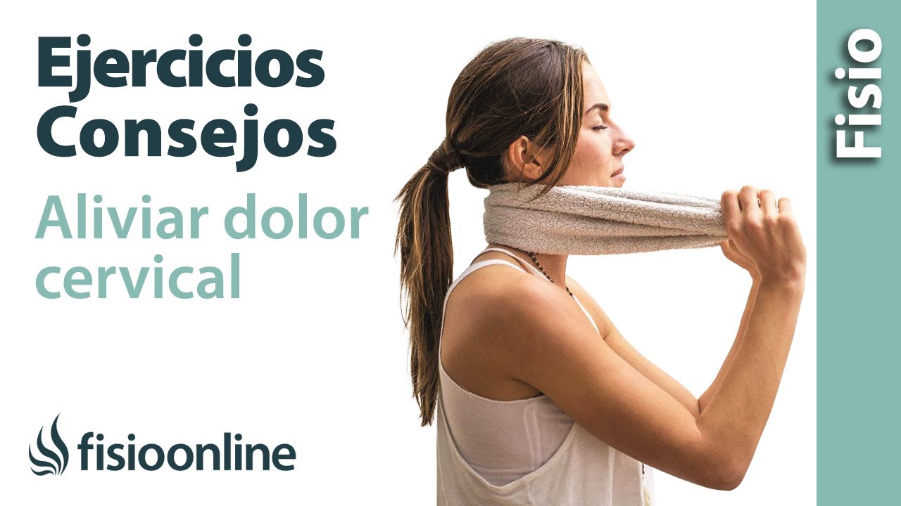 Watch Consejos para aliviar el dolor cervical y mejorar su movilidad. Now Consejos para aliviar el dolor cervical y mejorar su movilidad.
