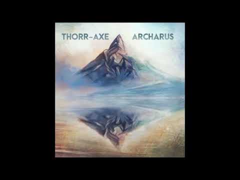 Archarus: Thorr​-​Axe / Archarus - The Hobbit (Split​-​Album 2017)