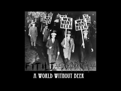 Fitilj - Split w/ Diskonekcija  [A WORLD WITHOUT BEER]