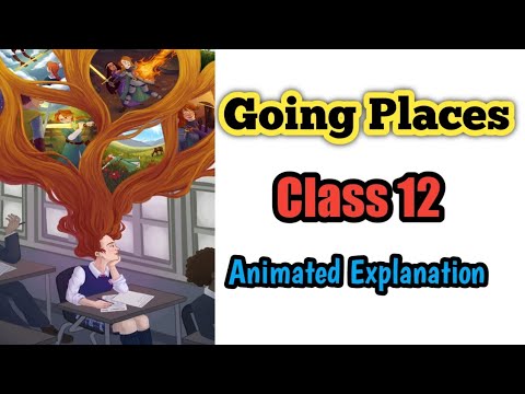 Going Places CBSE Class 12 Animated Tamil Explanation  English Abaca