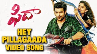 Hey Pillagaada Full Video Song - Fidaa Songs - Var