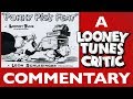 Porky Pig S Feat Looney Tunes Critic Commentary