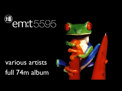 em:t 5595 - Various - 1995 - [Full Album] - Woob, Bad Data, Miasma etc.