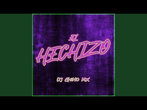 El Hechizo (Remix)