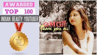 AWARDED TOP 100 BEAUTY YOUTUBE CHANNELS FOR 2017 IN INDIA 🏆 | Makeup Diary With Mahima | DOWNLOAD THIS VIDEO IN MP3, M4A, WEBM, MP4, 3GP ETC