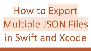 Download the video "How to Export Multiple JSON Files in Swift and Xcode"