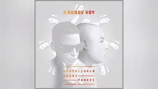 Cosculluela - A Donde Voy Ft. Daddy Yankee